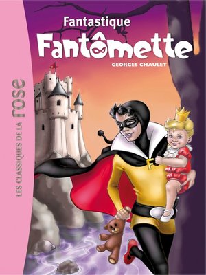 cover image of Fantômette 36--Fantastique Fantômette